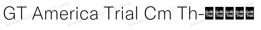 GT America Trial Cm Th字体转换